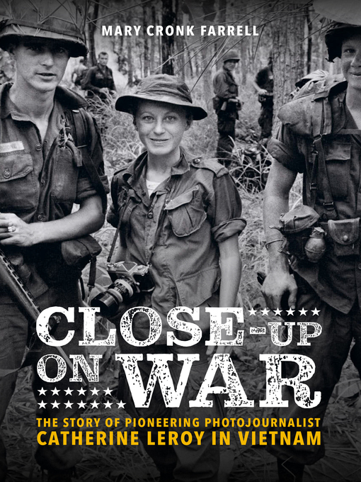 Title details for Close-Up on War by Mary Cronk Farrell - Available